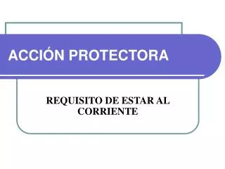 acci n protectora