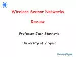 Wireless Sensor Networks Review - slide 1