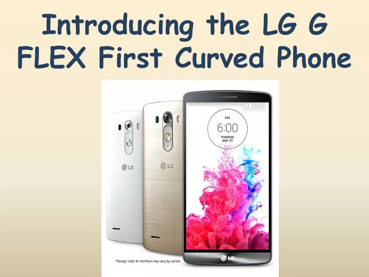 introducing the lg g flex first curved phone