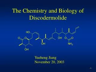The Chemistry and Biology of Discodermolide