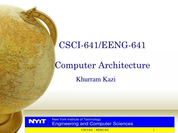 csci 641 eeng 641 computer architecture