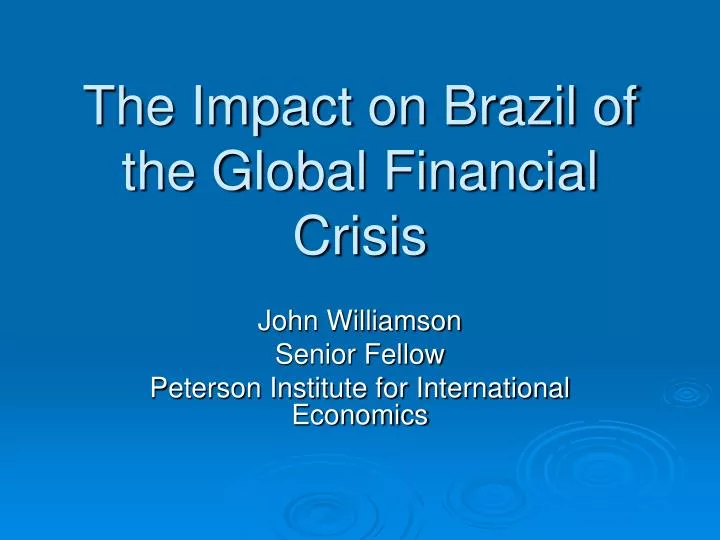the impact on brazil of the global financial crisis