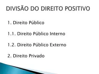 divis o do direito positivo