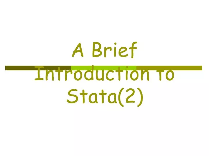 a brief introduction to stata 2