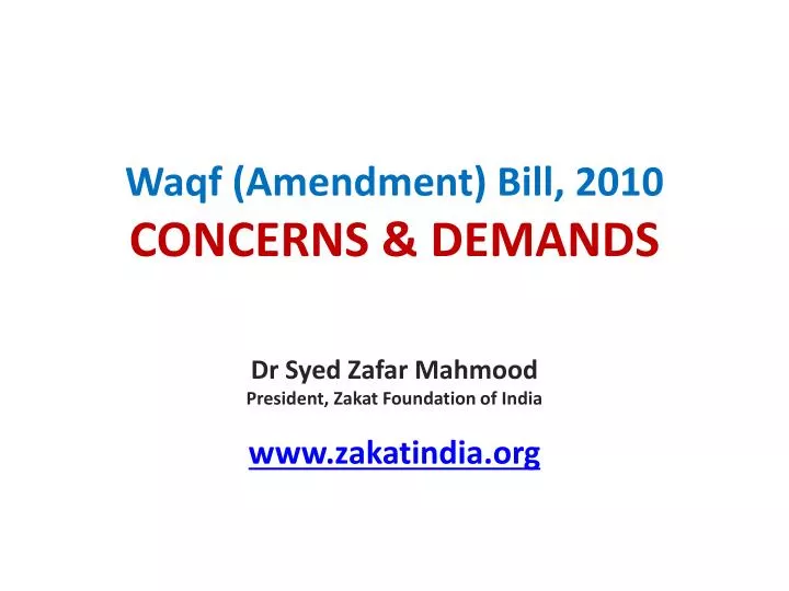 waqf amendment bill 2010 concerns demands