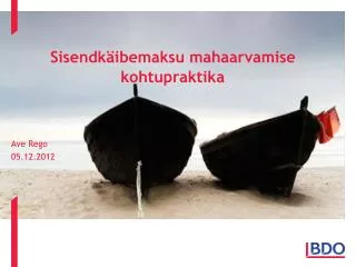 sisendk ibemaksu mahaarvamise kohtupraktika