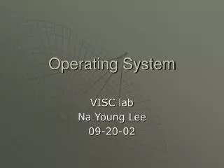 operating system