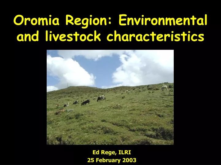 oromia region environmental and livestock characteristics