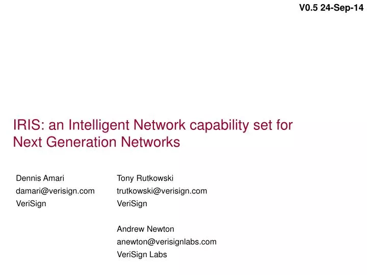 iris an intelligent network capability set for next generation networks