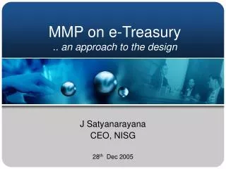 MMP on e-Treasury .. an approach to the design