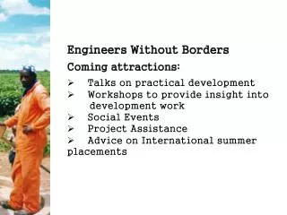 Engineers Without Borders Coming attractions: Talks on practical development