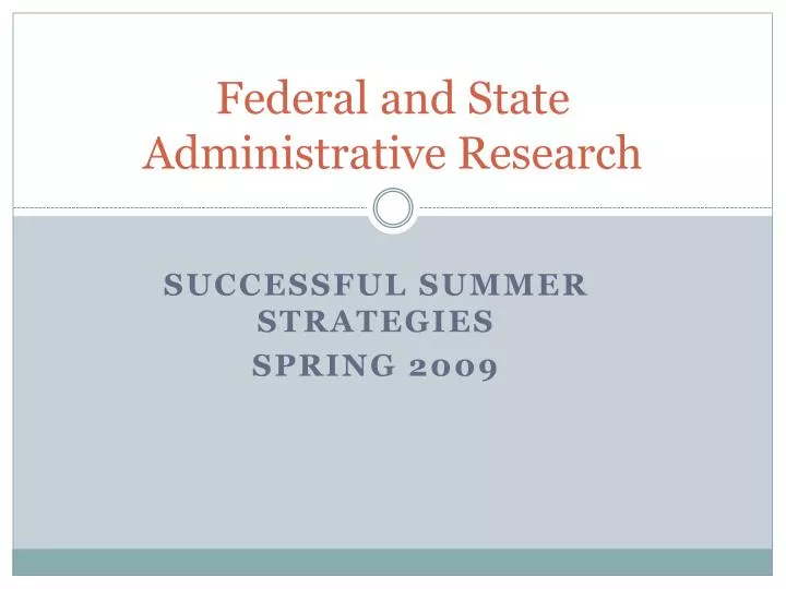 federal and state administrative research