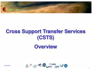 Cross Support Transfer Services (CSTS) Overview