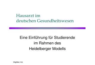 hausarzt im deutschen gesundheitswesen