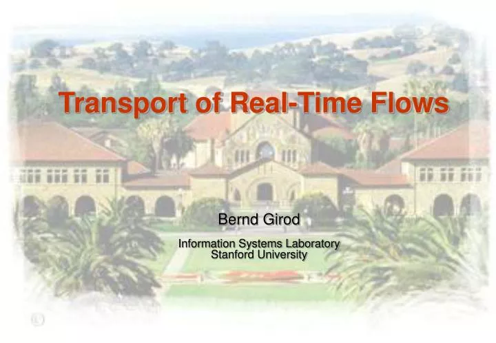 transport of real time flows