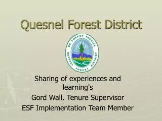 Quesnel Forest District