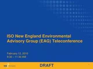 ISO New England Environmental Advisory Group (EAG) Teleconference
