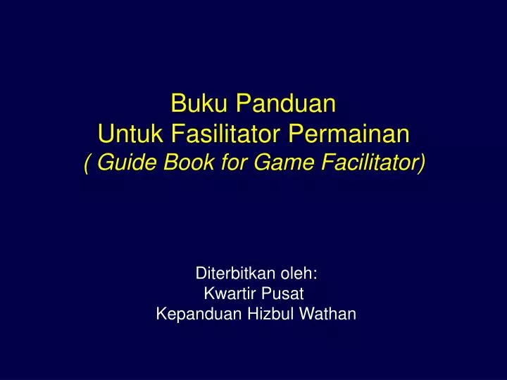 buku panduan untuk fasilitator permainan guide book for game facilitator