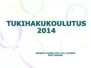 tukihakukoulutus 2014