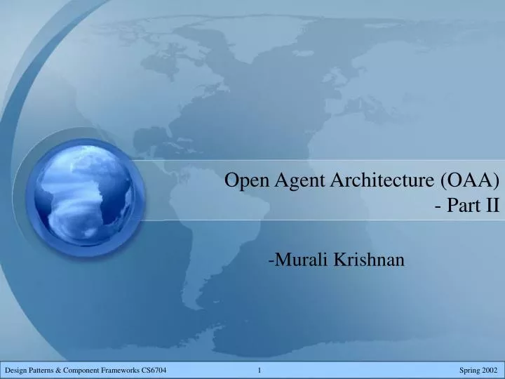 open agent architecture oaa part ii