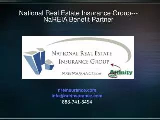 National Real Estate Insurance Group--- NaREIA Benefit Partner