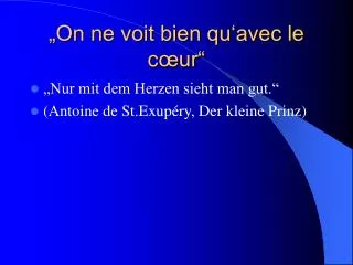 on ne voit bien qu avec le c ur