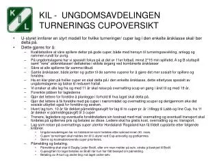 kil ungdomsavdelingen turnerings cupoversikt
