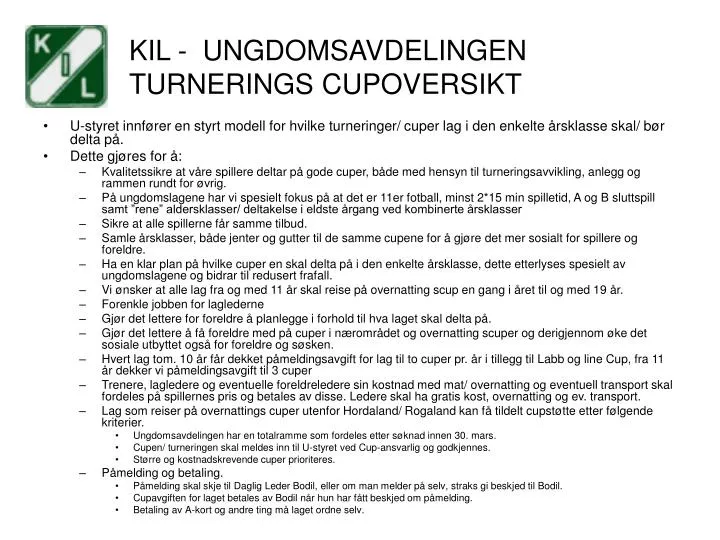 kil ungdomsavdelingen turnerings cupoversikt