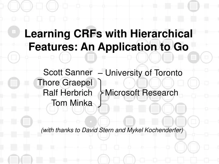 learning crfs with hierarchical features an application to go