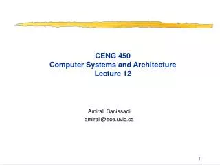 CENG 450 Computer Systems and Architecture Lecture 12