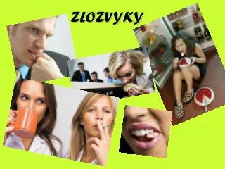 zlozvyky