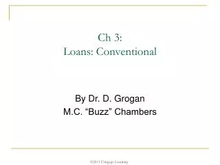 Ch 3: Loans: Conventional