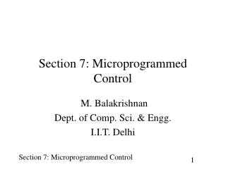 Section 7: Microprogrammed Control