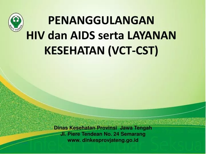 penanggulangan hiv dan aids serta layanan kesehatan vct cst