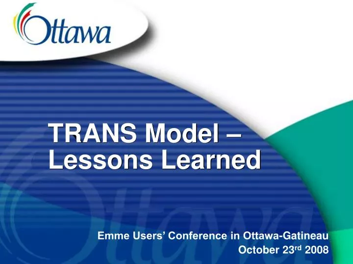 trans model lessons learned