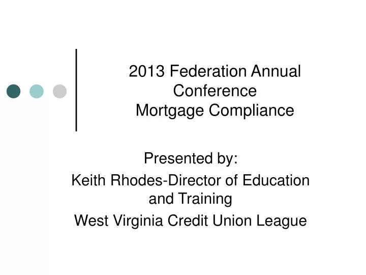 2013 federation annual conference mortgage compliance