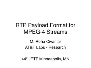 RTP Payload Format for MPEG-4 Streams