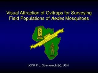 Visual Attraction of Ovitraps for Surveying Field Populations of Aedes Mosquitoes