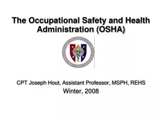 cpt joseph hout assistant professor msph rehs winter 2008