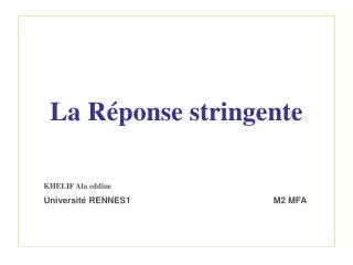 la r ponse stringente