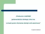 Parteneriat Strategic Sino-Rus - slide 1