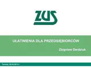 u atwienia dla przedsi biorc w zbigniew derdziuk