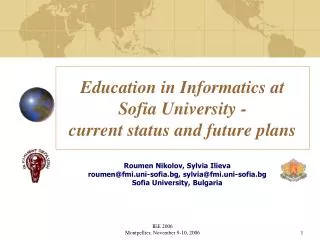 Education in Informatics at Sofia University - current status and future plans