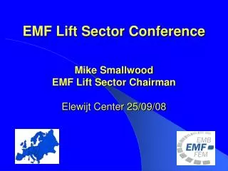EMF Lift Sector Conference