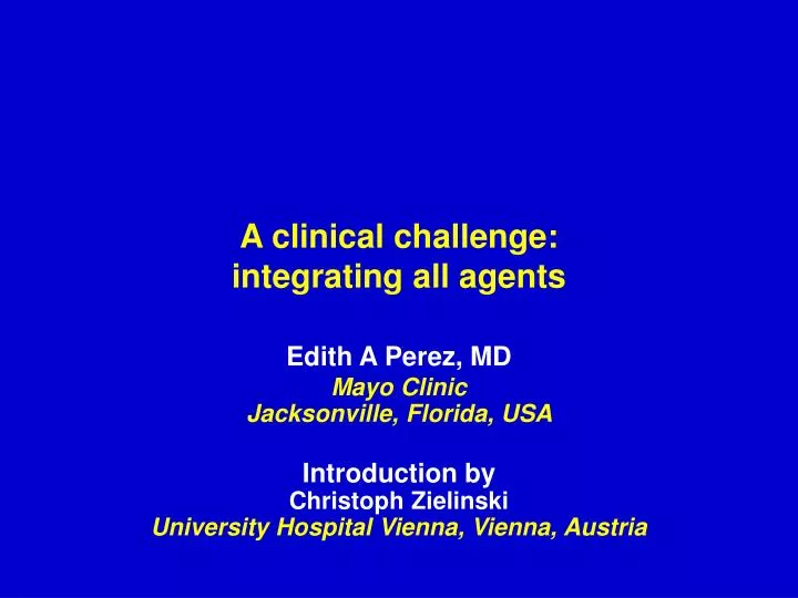 a clinical challenge integrating all agents