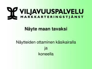 n yte maan tavaksi