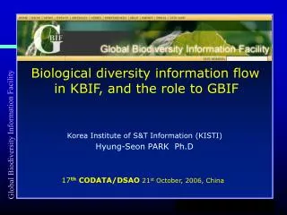 Biological diversity information flow in KBIF , a nd the role to GBIF