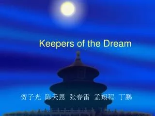 keepers of the dream
