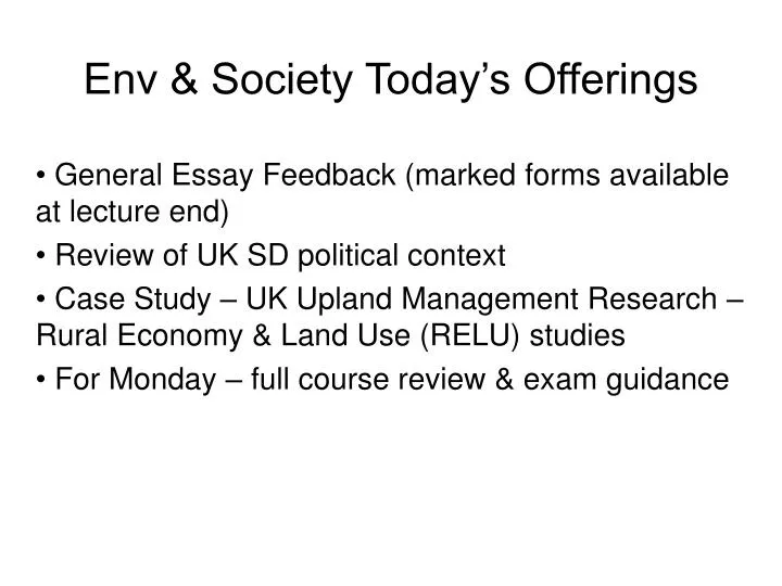 env society today s offerings