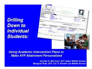Drilling Down to Individual Students: